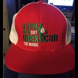 A Day WithOUT A Mexican Film Ball Cap Hat Trucker